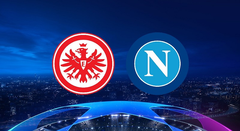 Thông tin phong độ Eintracht Frankfurt vs Napoli