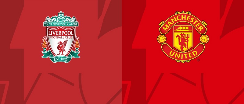 Thông tin phong độ Liverpool vs Manchester United