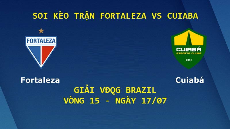 Soi Kèo Trận Fortaleza vs Cuiaba, 02h00, 17/07 – VĐQG Brazil post thumbnail image